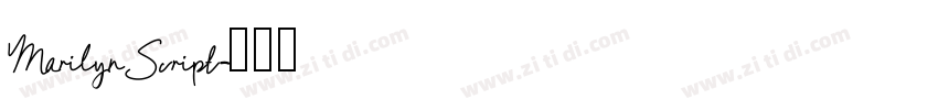 Marilyn Script字体转换